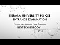 Kerala University PG-CSS Entrance Examination | Biotechnology | 2020 | PYQ with Answers 