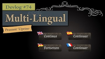 Indie Game Devlog #74 ~ Multi-Lingual