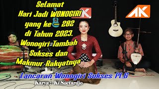 Lancaran WONOGIRI SUKSES Pl 6 - Karya Ki Soetardjo (Cover) Lilis...DEWANGGA Musik