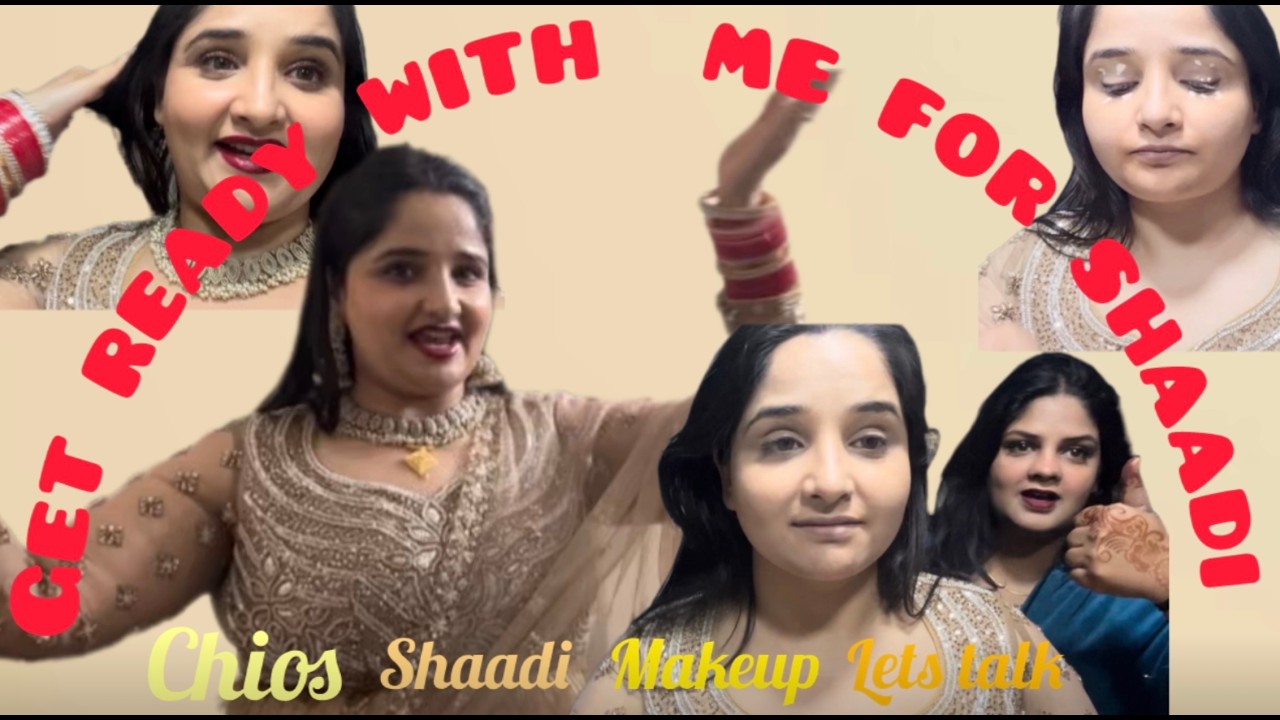 Get ready with me for #shaadi || Makeup || Bhasad || Baatcheet