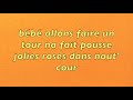 Pll  lss a mwin  paroles partie 1 lyrics