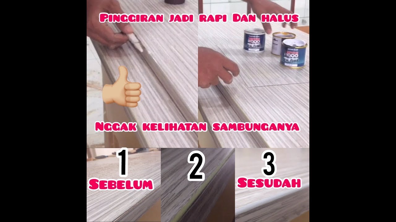  Cara memasang hpl  dan membuat sudut pinggiran jadi lebih 