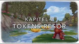 TOKENS RESOR - Kapitel 2