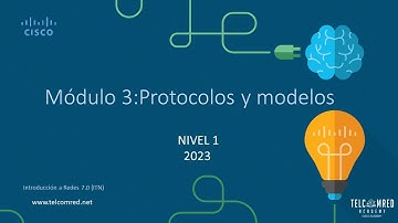 Módulo 3:Protocolos y modelos
