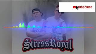 Stress Royal Ft Via Wonsa - Tresno Saklawase