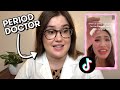 You Shouldn’t Wear Makeup on Your Period?! | Period Doctor Reacts to TikToks | Seventeen
