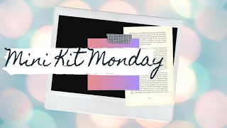 Mini kit Monday layout 2