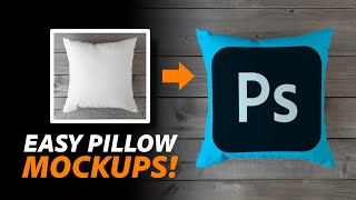 Create Your Own Custom Pillow Mockups in Photoshop