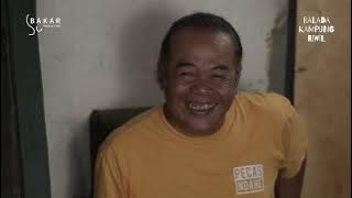 KEEP ROLL | EPS 209 - EPS 212 | BAKAR PRODUCTION