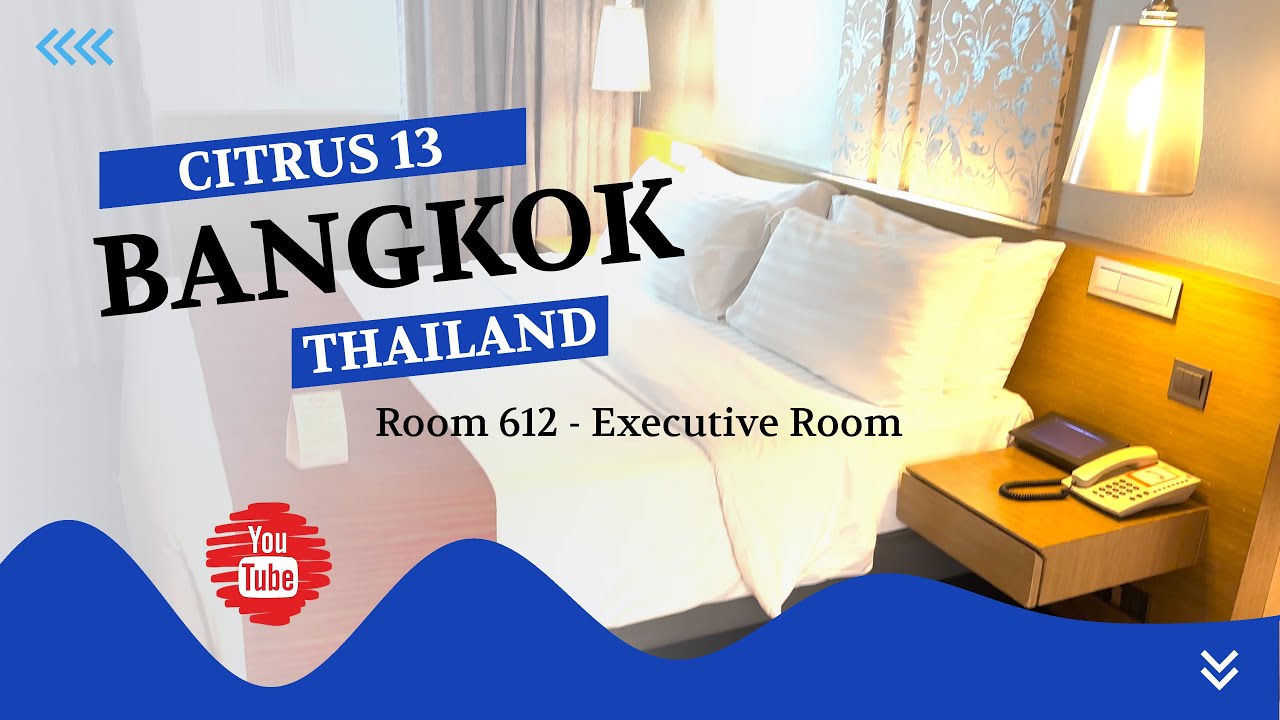 Citrus 13 Hotel, Soi 13, Sukhumvit Bangkok Thailand
