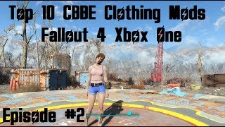 Top 10 CBBE Clothing Mods Fallout 4 Xbox One (XB1) Episode 2 #Fallout4 #Fallout4Mods #Fallout4Top10