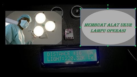 Alat Ukur Intensitas Cahaya Lampu Operasi Berbasis Arduino Uno
