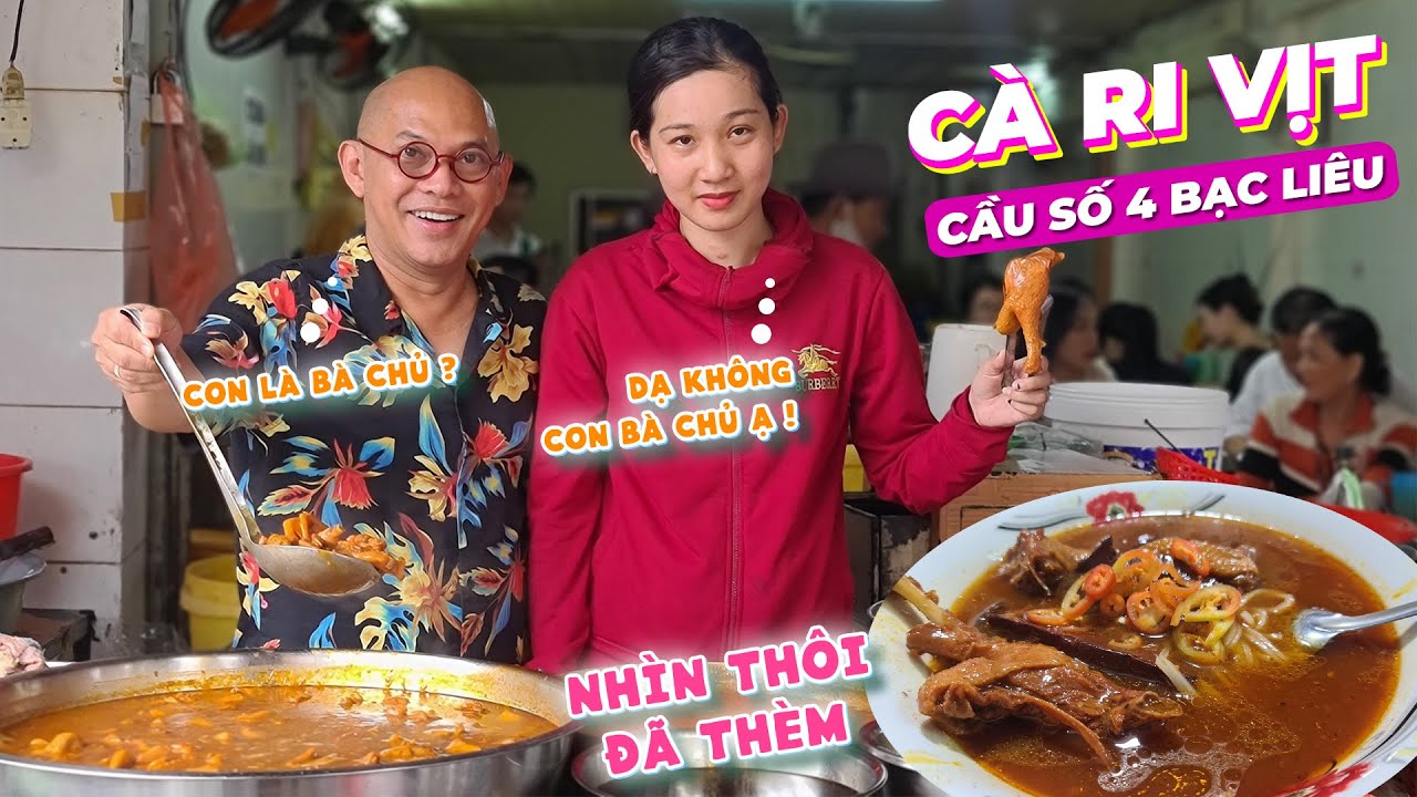 quan an ngon o bac lieu 2022 New Cà Ri Vịt Cầu số 4 Bạc Liêu ngon quá sá và cô bé chủ quán xinh như Lọ Lem cổ tích !