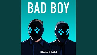 Bad Boy (feat. Luana Kiara)