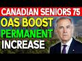 Canadian Seniors 75+ Getting a Permanent 10% OAS Boost in 2026 — New Rates Inside