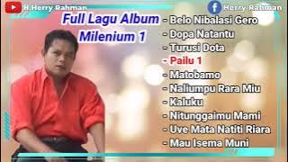 H.Herry Rahman - Full Lagu Album Milenium 1. H.Herry Rahman
