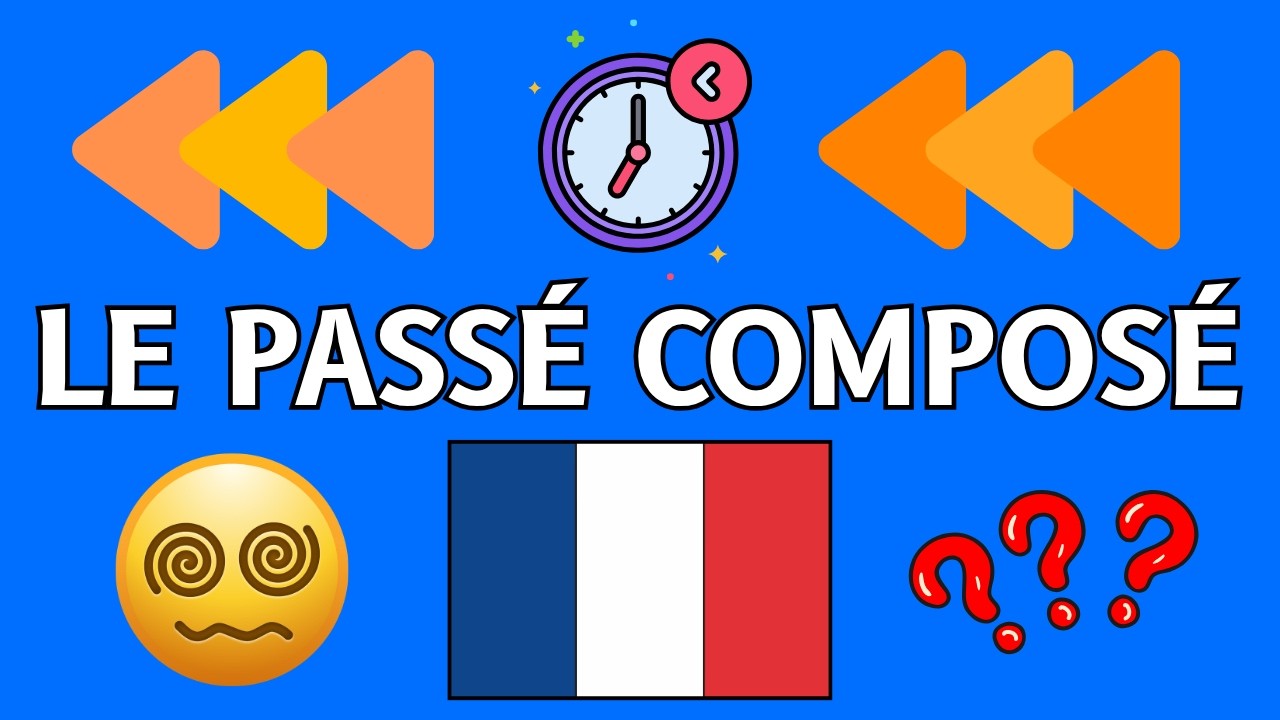 Le Pase Ree Le Passé Composé - The Main Past Tense in French - YouTube