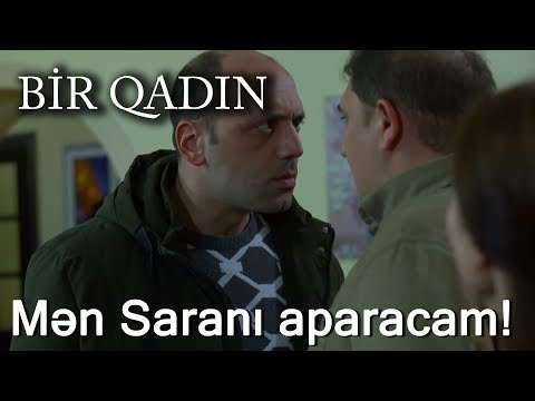 Mən Saranı aparacam! (Bir Qadın)