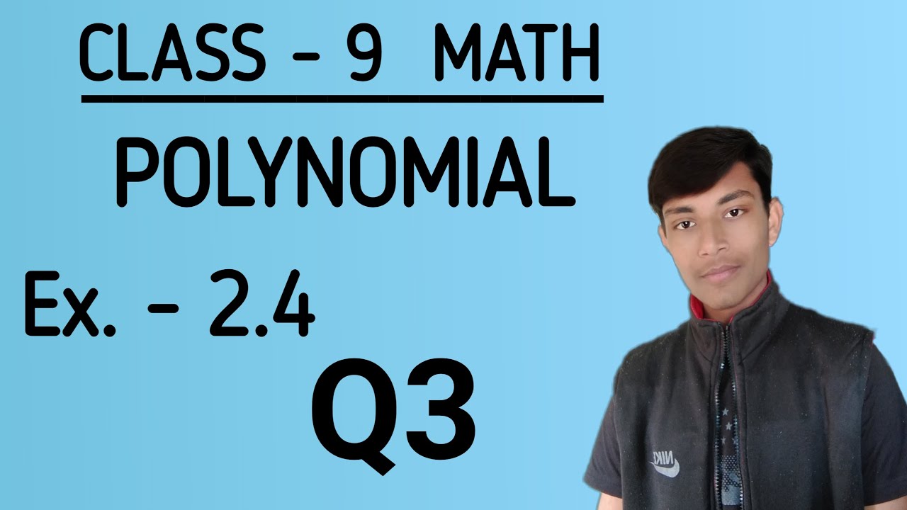  math class 9 exercise 2 4 question no 3 youtube