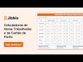Calculadoras de Horas Trabalhadas e de Cartão de Ponto 100% GRÁTIS | Como Usar