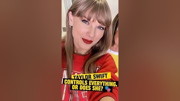 Taylor Swift Controls Everything… Or Does She? 🎭 #shorts #taylorswift