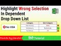 How to Highlight Wrong Selection in Excel Dependent Drop Down List (Hindi)