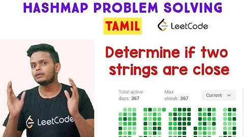 Determine if Two Strings Are Close | Hashing + Sorting | data structures and algorithms | in Tamil