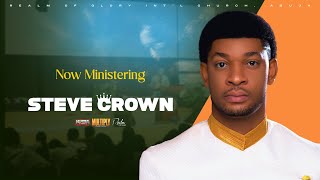 STEVE CROWN MINISTRATION | HEROES SUNDAY MAY EDITION