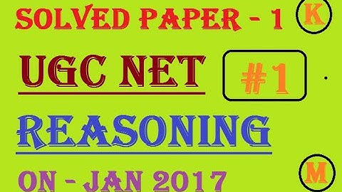 UGC NET 2017 Solved Paper 1(jan 2017) | Reasoning