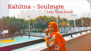 SOULMATE - KAHITNA || COVER BY LENI YULIA (AUDIO COVER)