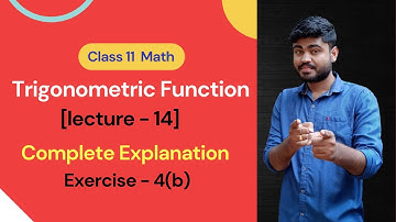 CHSE Odisha Class 11 Math Chapter 4 "Trigonometric Functions" [Lecture -14] exercise 4 (b)