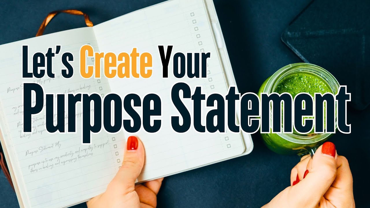 Let's create your personal mission statement! | Life Purpose Series ...