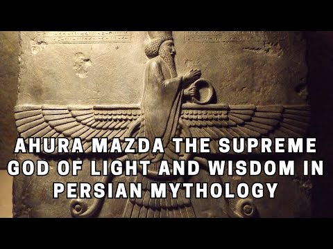 اهورا مزدا خدای والای روشنایی و خرد در اساطیر ایران باستان