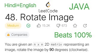 48. Rotate Image #leetcode | Beats 100% | Easy solution using java | #leetcodequestions #interview