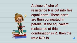 Class 10 CBSE Physics | Solved: Resistance in Parallel | Ratio of Resistance