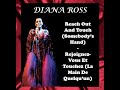 Diana Ross Reach Out Touch Somebody S Hand Traduction mp3