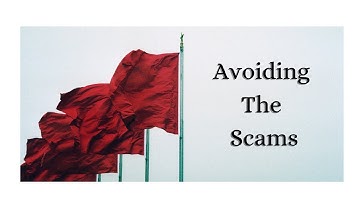 Modeling Scams: Avoiding the Red Flags 🚩 🚩🚩🚩