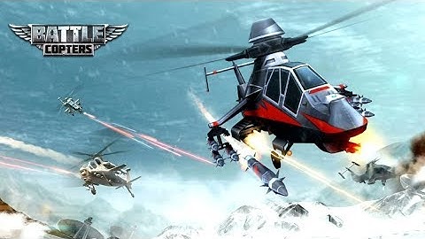 Battle Copters Android GamePlay [1080p/60FPS] (By CHILLINGO)