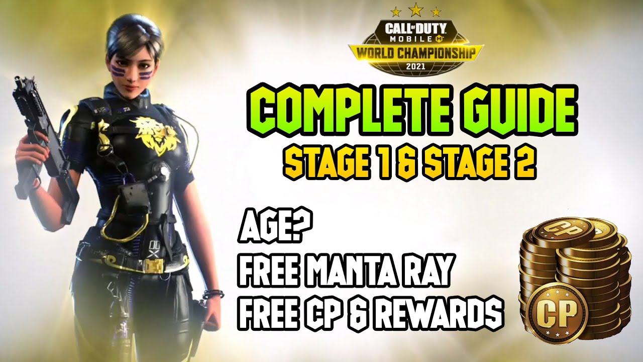 Complete Guide Codm World Championship 2021 How To Get Unlock Free Manta Ray 2021 Mvp Cod 