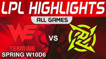 WE vs NIP Highlights ALL GAMES LPL Spring Season 2023 W10D6 Team WE vs Ninjas in Pyjamas by Onivia