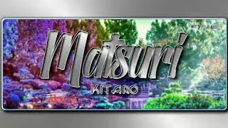 Matsuri - Kitaro (HQ _ Audiophile)