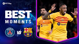 BEST MOMENT: PSG - BARCELONA | MBAPPE TẮT ĐIỆN, KHOẢNH KHẮC QUYẾT ĐỊNH CỦA RAPHINHA