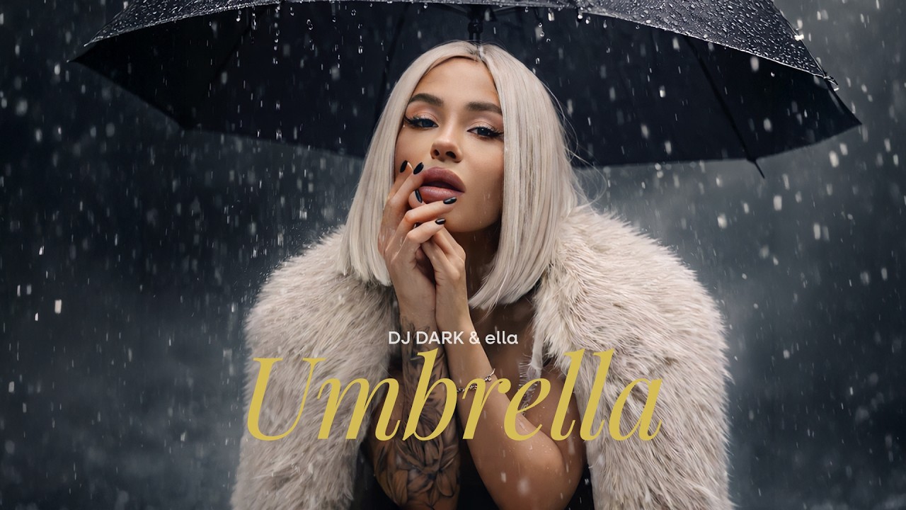 Watch Dj Dark x ella - Umbrella (Rihanna) on YouTube Watch Dj Dark x ella - Umbrella (Rihanna) on YouTube