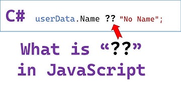 What is Equivalent of C# "??" in JS? Shorthand Ternary Operator in JavaScript