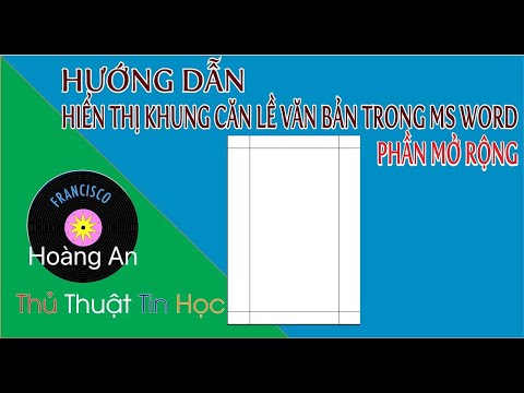 #1 Hiện khung căn lề Word 2003, 2007, 2010, 2016, 2019. Cách tắt, hiện khung căn lề trong word. Mới Nhất