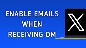 How To Enable Emails When Receiving DM On X (Twitter) On PC