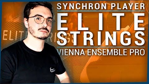Walkthrough: Synchron Player and VSL Elite Strings