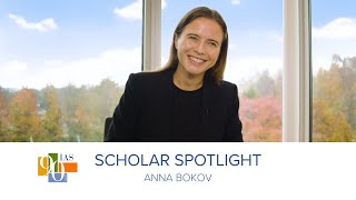 Scholar Spotlight: Anna Bokov