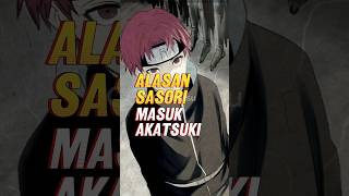 The Reason Sasori Joined Akatsuki qiyabetsu naruto sasori akatsuki