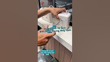 Hướng Dẫn Vệ Sinh Bơm Nước Ngưng Máy Lạnh Tại Điện Lạnh Anh Thắng #vesinhbomnuocngungmaylanh #dlat